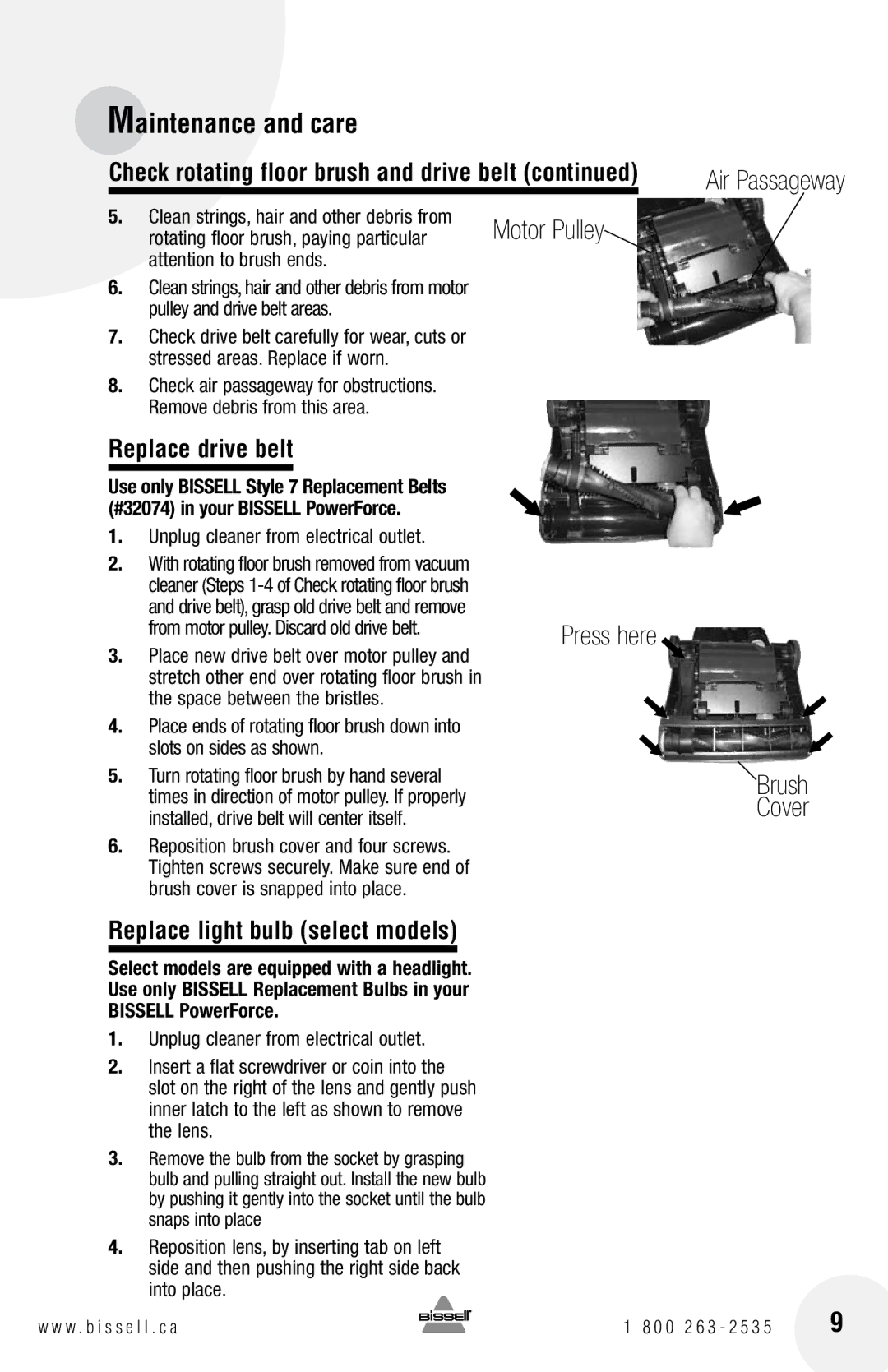 Bissell 3525, 71Y7 169, Replace drive belt, Replace light bulb select models, Check rotating floor brush and drive belt 