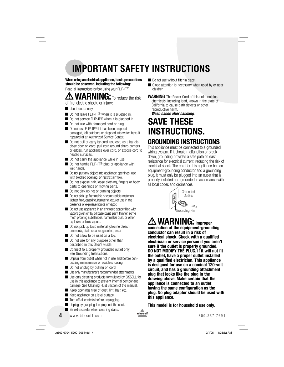 Bissell 7340 warranty Important Safety Instructions, This model is for household use only 