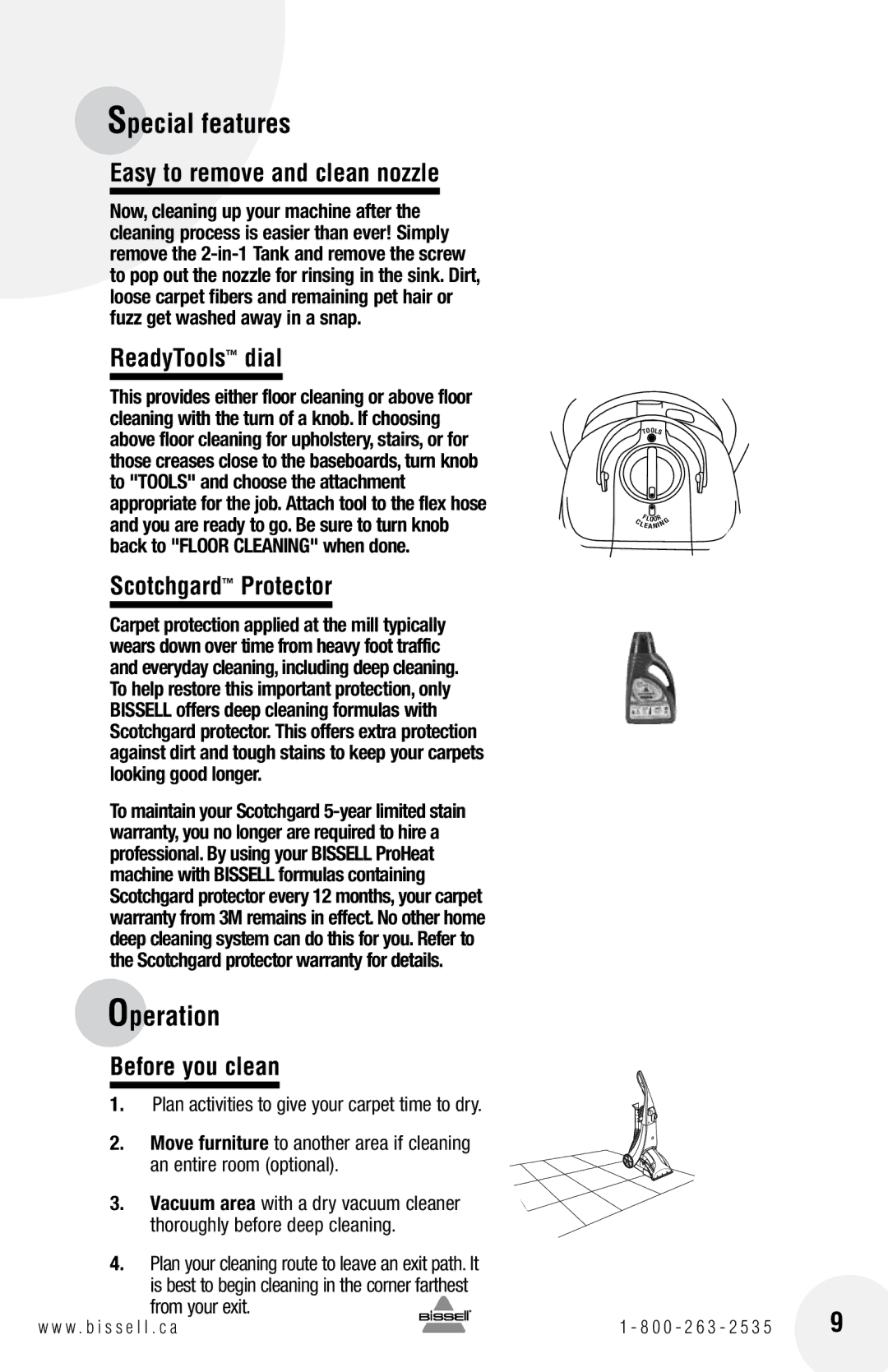 Bissell 73A5 warranty Operation, Easy to remove and clean nozzle, ReadyTools dial, Scotchgard Protector, Before you clean 