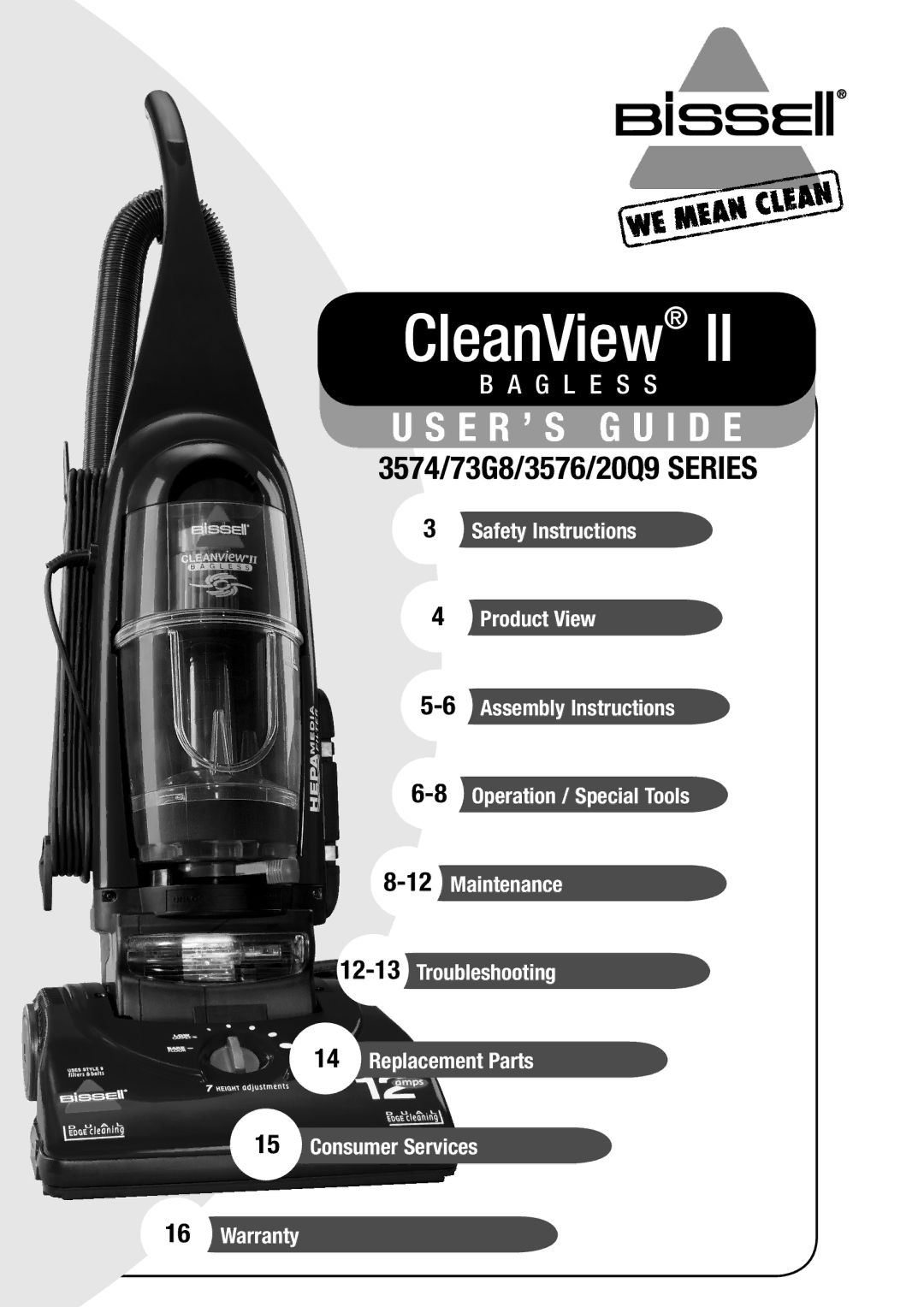 Bissell 20Q9, 73G8 warranty CleanView 