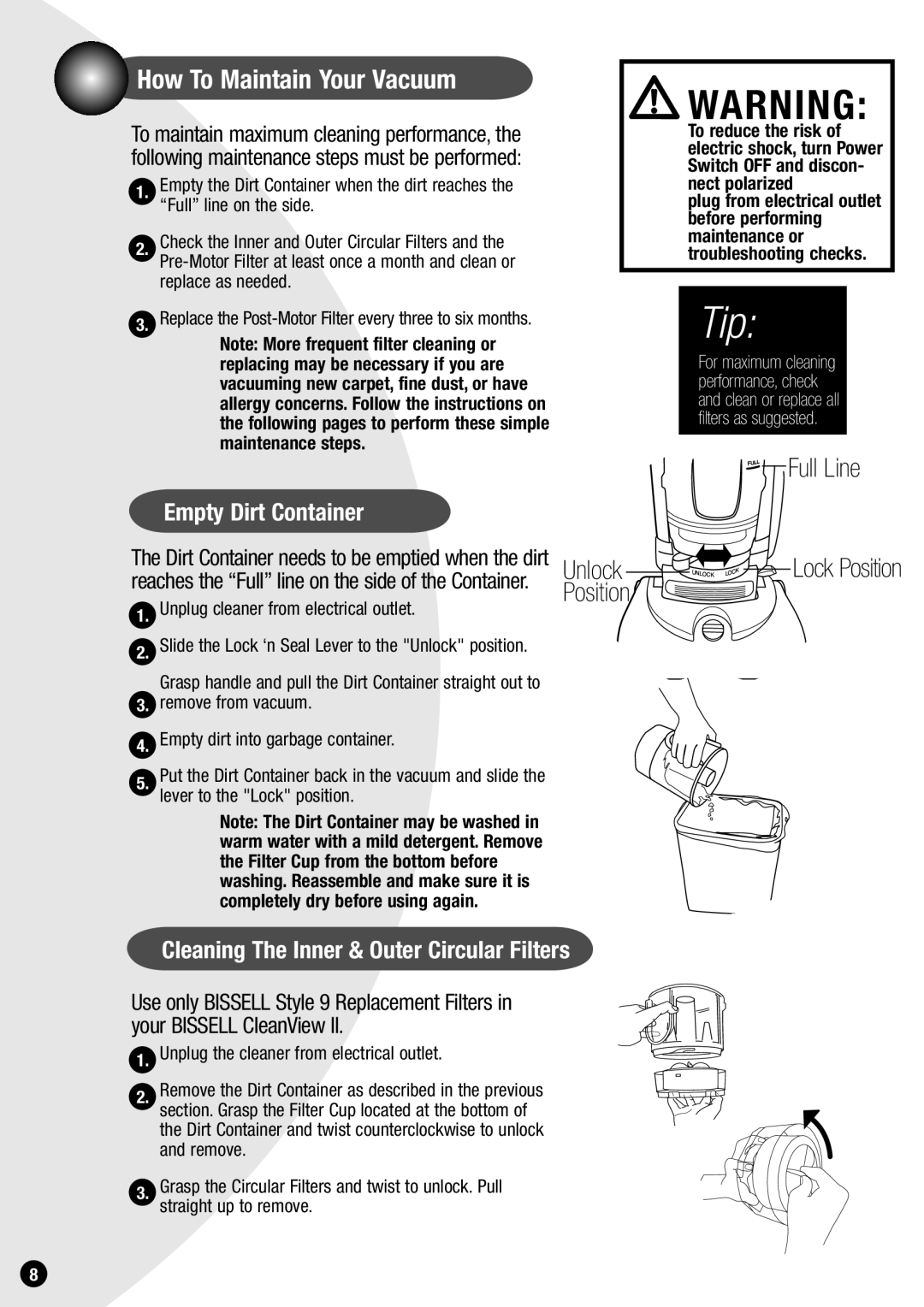 Bissell 73G8, 20Q9 warranty How To Maintain Your Vacuum, Full Line Unlock, Position, Empty Dirt Container 