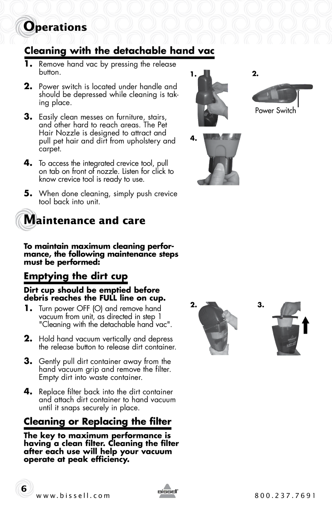 Bissell 75Q3, 53Y8 warranty Maintenance and care, Cleaning with the detachable hand vac, Emptying the dirt cup 