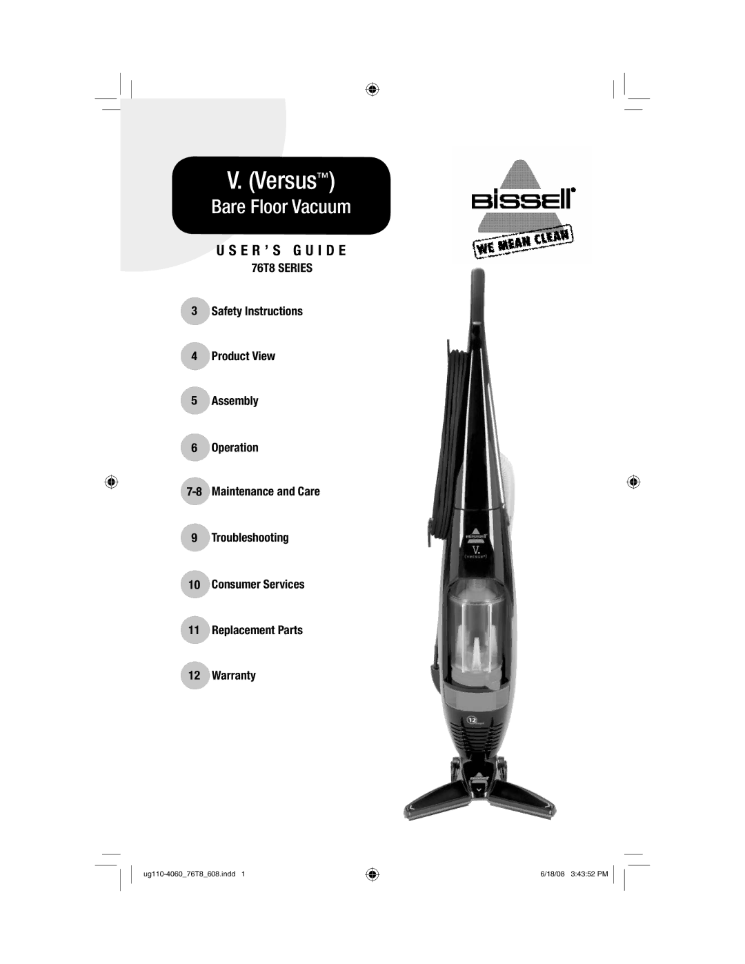 Bissell 76T8 warranty Versus, E R ’ S G U I D E 