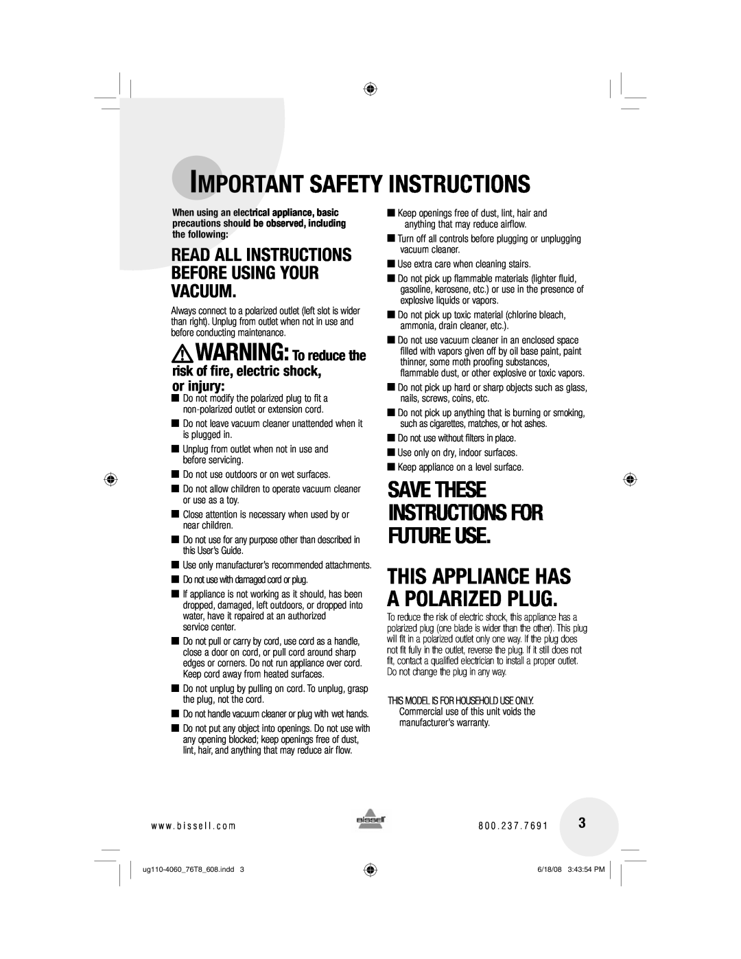Bissell 76T8 warranty or injury, Important Safety Instructions, This Appliance Has A Polarized Plug 