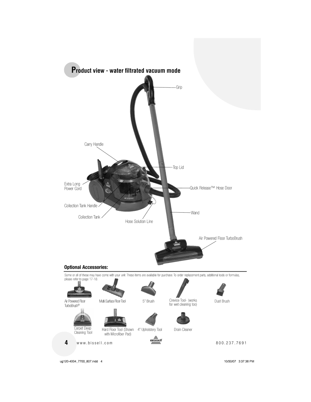 Bissell 7700 warranty Product view water ﬁltrated vacuum mode, Optional Accessories 