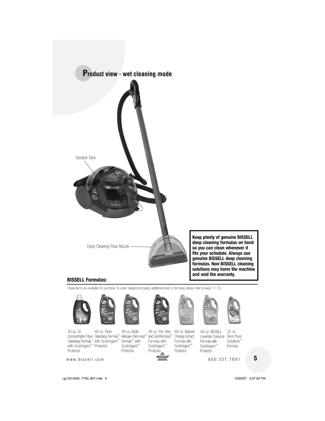 Bissell 7700 warranty Product view wet cleaning mode, 165, Bissell Formulas, Solution Tank Deep Cleaning Floor Nozzle 