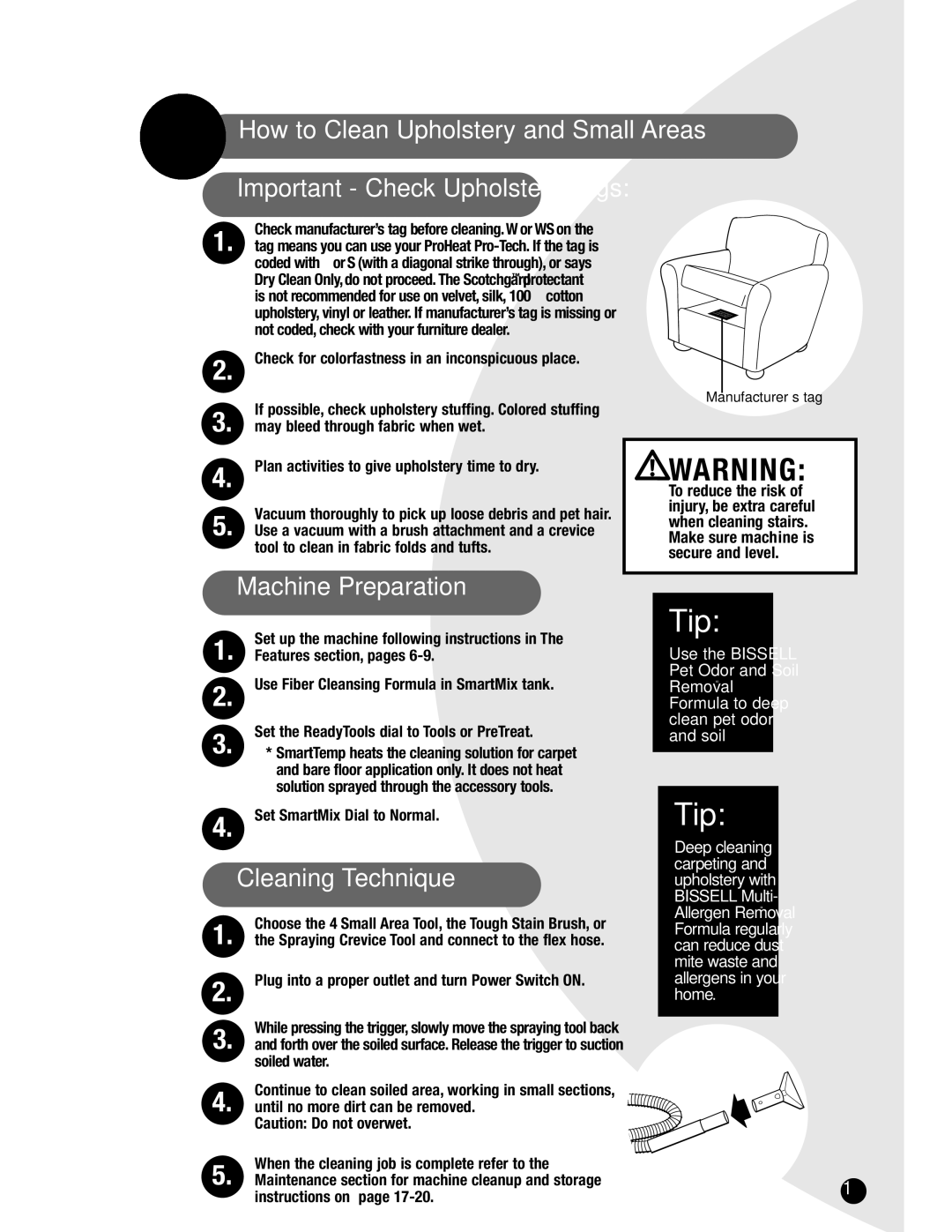 Bissell 7901, 8916, 8910 warranty Important Check Upholstery Tags, Cleaning Technique, May bleed through fabric when wet 