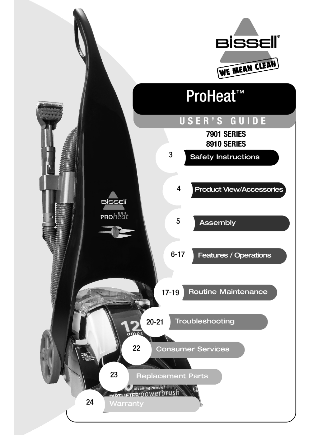 Bissell 8916, 7901, 8910 warranty ProHeat Pro-Tech 