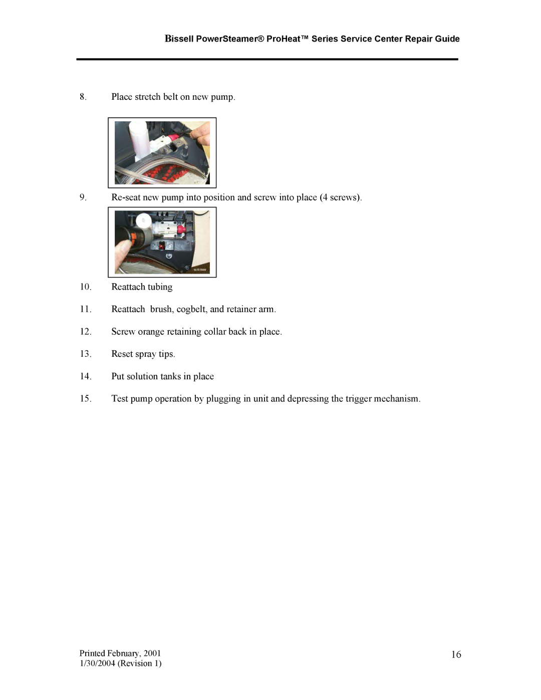 Bissell 1698, 7920, 1699 manual Printed February 30/2004 Revision 