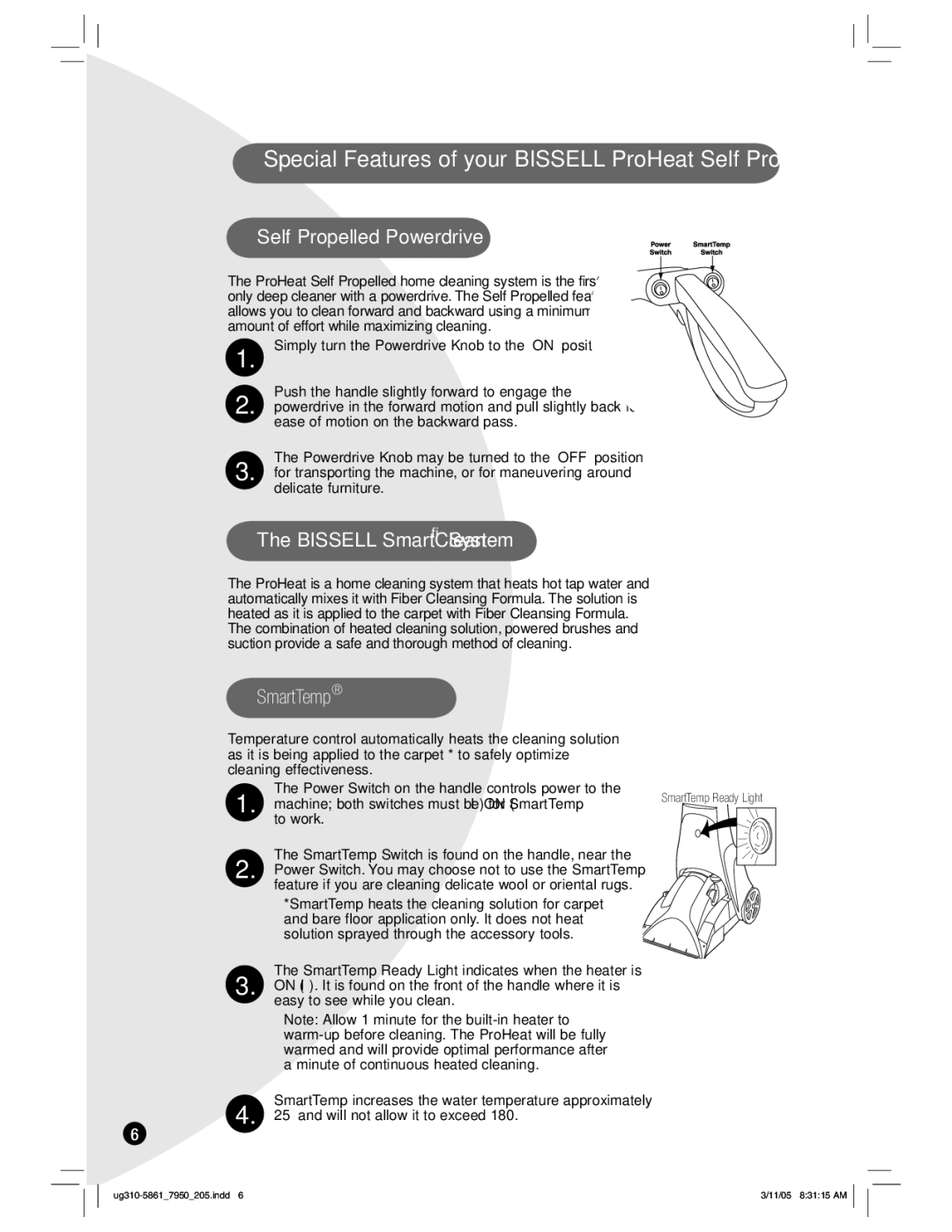 Bissell 7950 warranty Special Features of your Bissell ProHeat Self Propelled, Will not allow it to exceed 