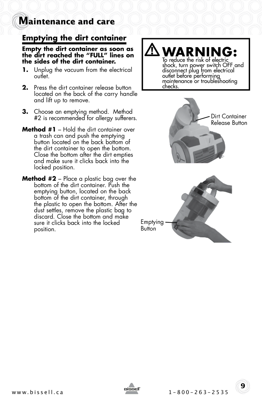 Bissell 80Q2 warranty Maintenance and care, Emptying the dirt container 