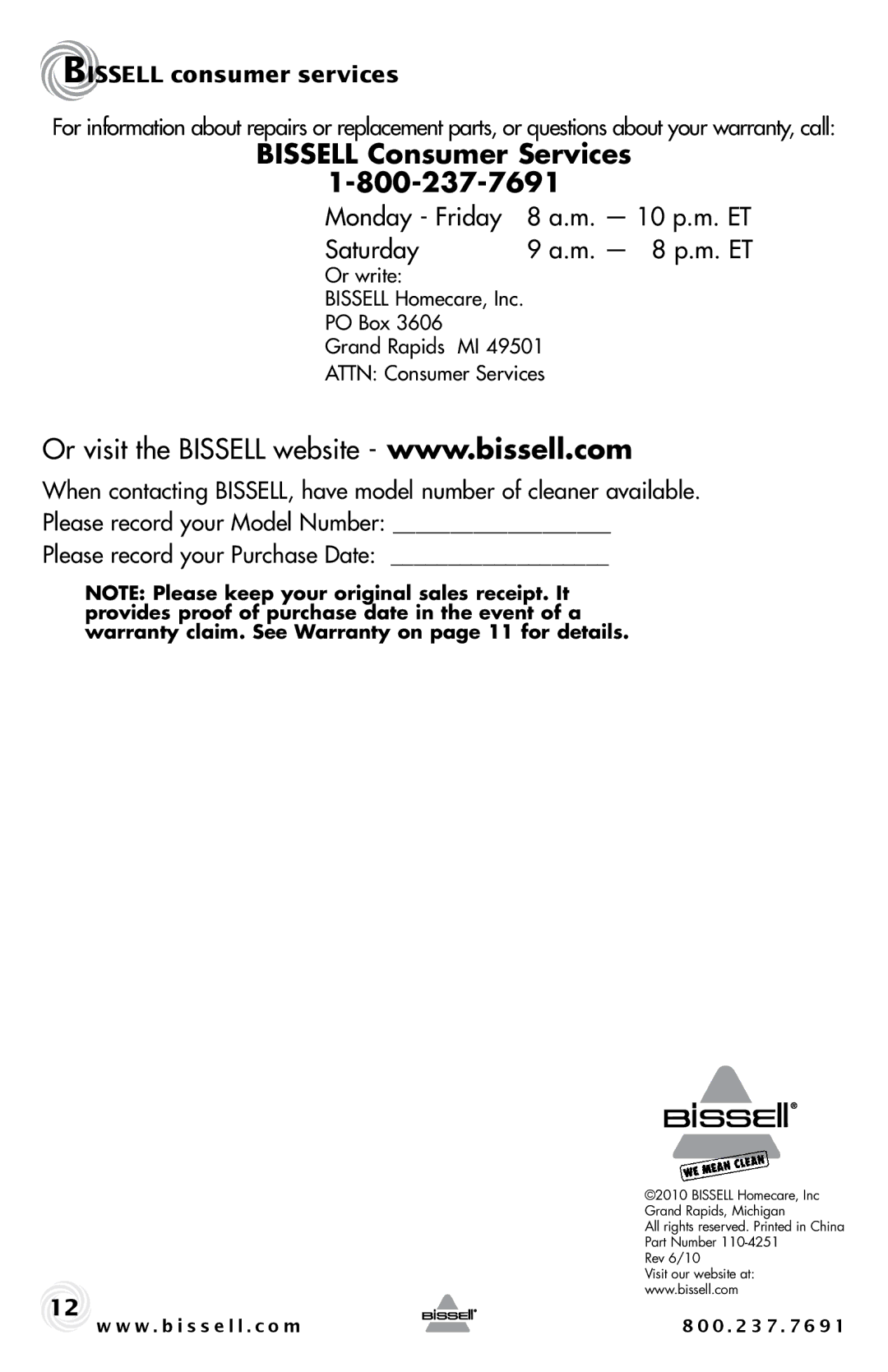 Bissell 81L2T warranty Bissell Consumer Services, Bissell consumer services 