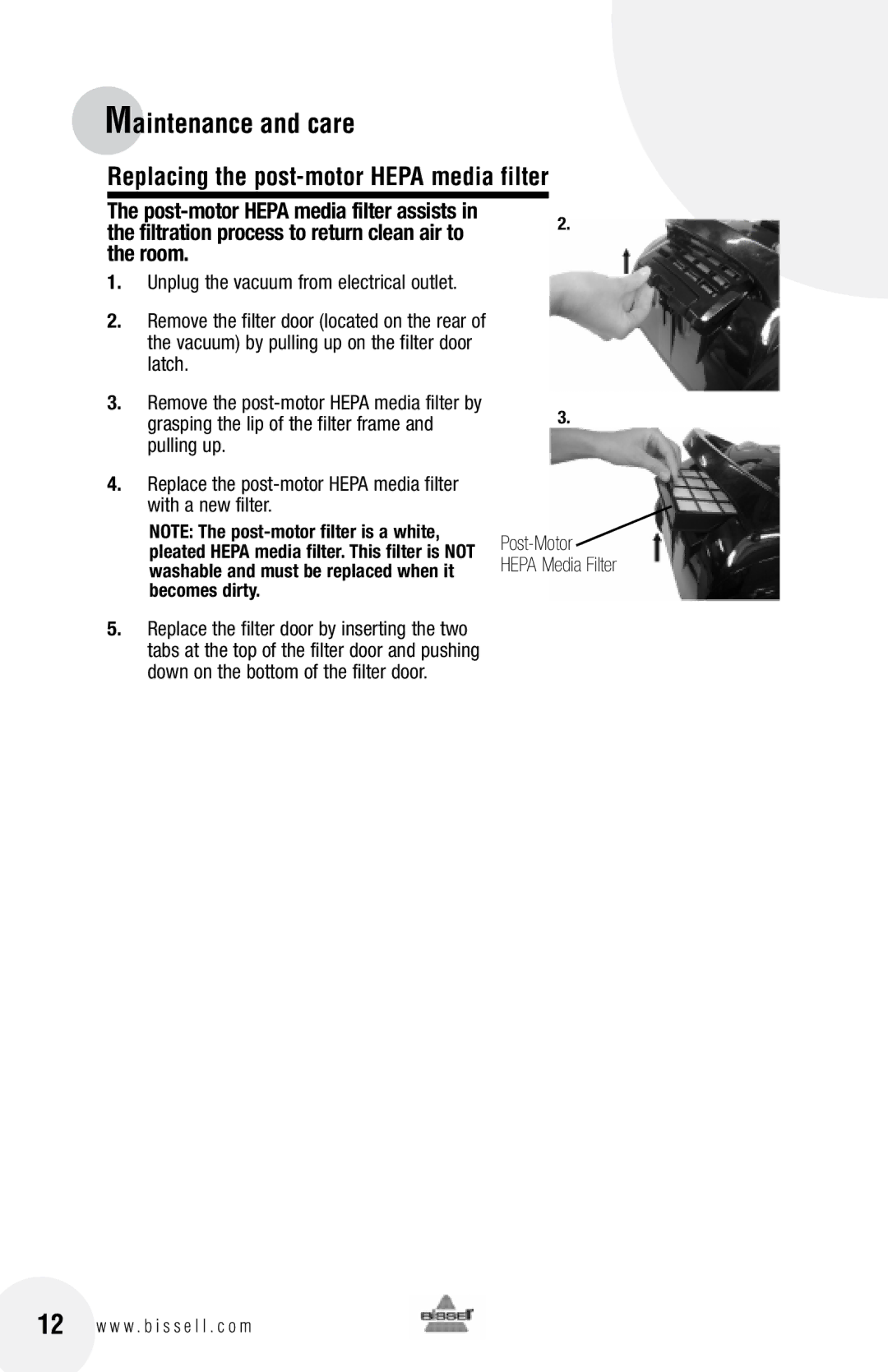 Bissell 81L8 warranty Replacing the post-motor Hepa media filter, Room 
