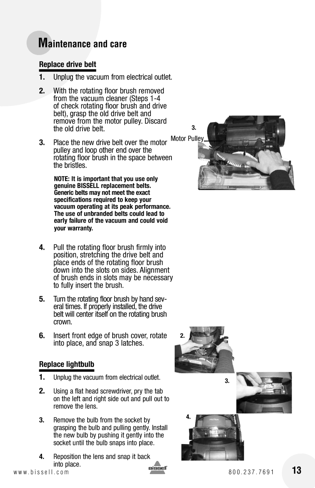 Bissell 82G7 warranty Replace drive belt, Replace lightbulb 