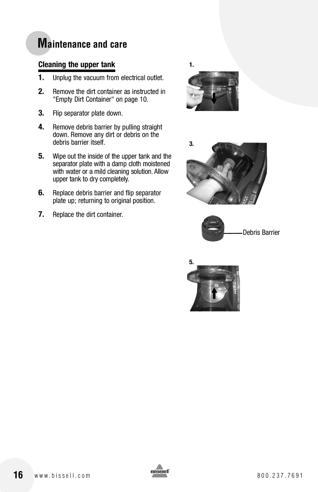 Bissell 82G7 warranty Cleaning the upper tank 