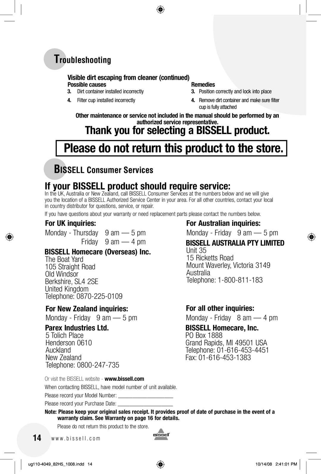 Bissell 82H5 warranty Bissell Consumer Services, Am 5 pm, Am 4 pm, Monday Friday 8 am 4 pm 