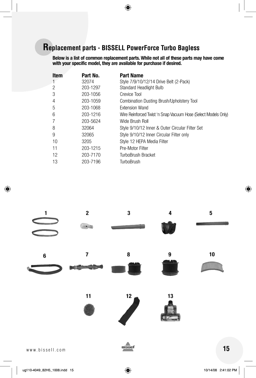 Bissell 82H5 warranty Replacement parts Bissell PowerForce Turbo Bagless, Part Name 