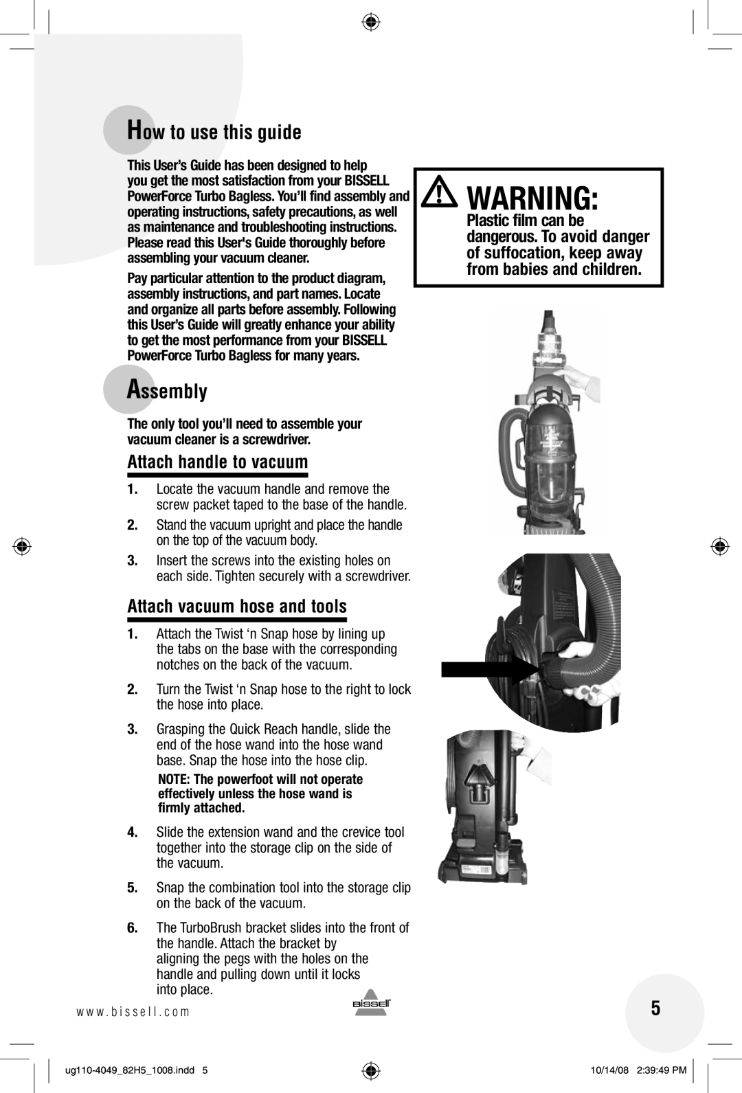 Bissell 82H5 warranty How to use this guide, Assembly, Attach handle to vacuum, Attach vacuum hose and tools 