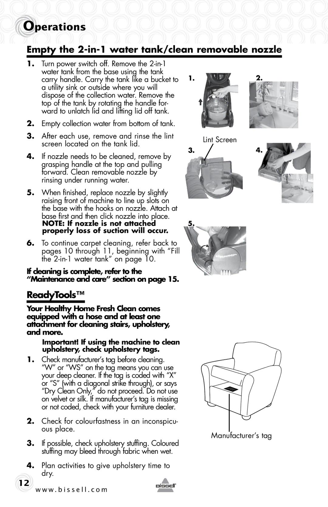 Bissell 83V5 warranty Empty the 2-in-1 water tank/clean removable nozzle, ReadyTools 