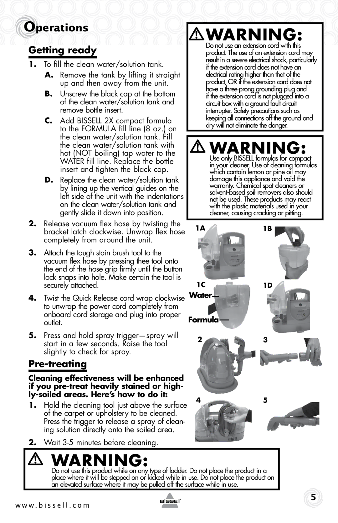 Bissell 87K1 warranty Operations, Getting ready, Pre-treating, 1A1B, Hold the cleaning tool just above the surface 