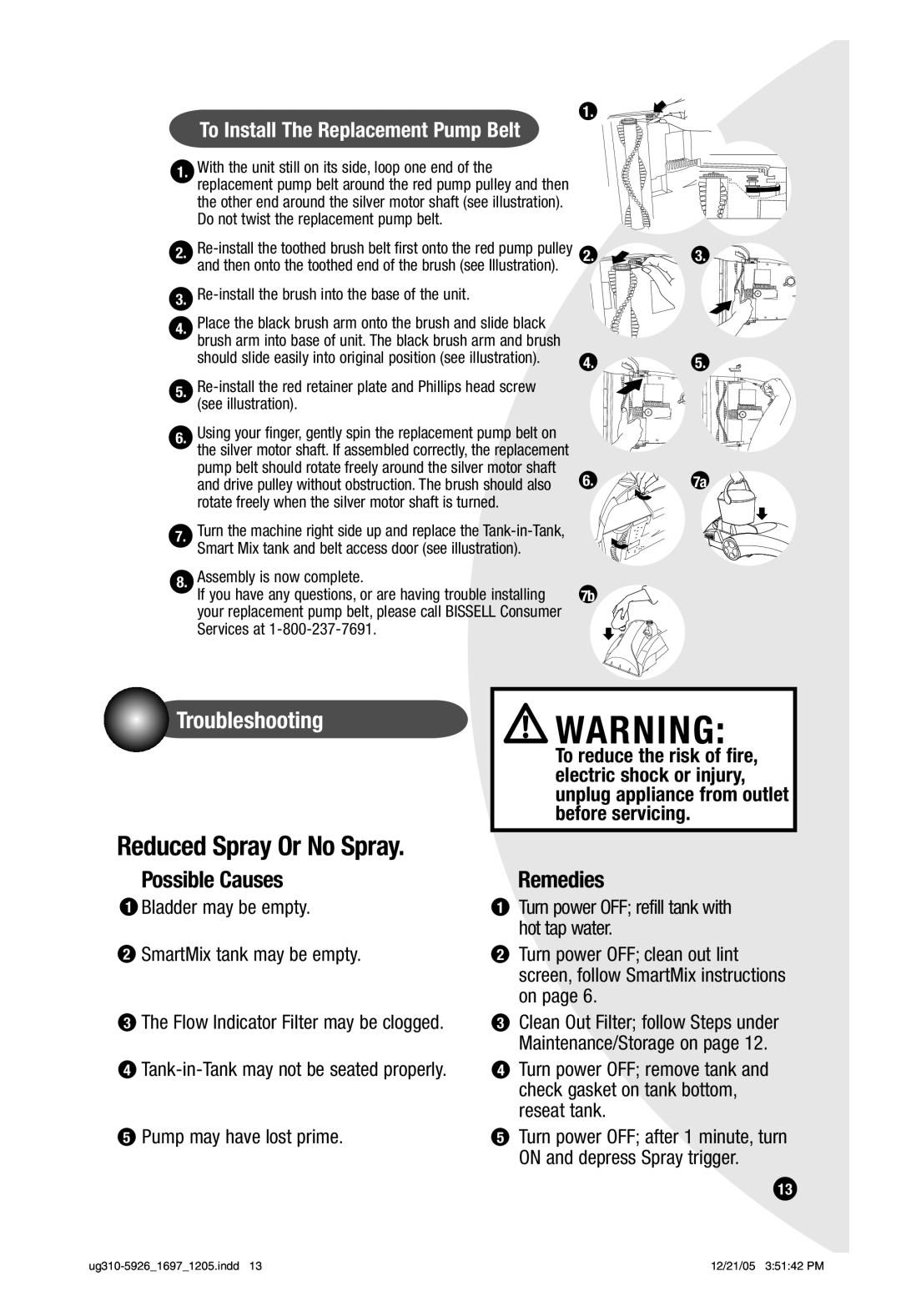 Bissell 8804 warranty Troubleshooting, To Install The Replacement Pump Belt, Re-install the brush into the base of the unit 