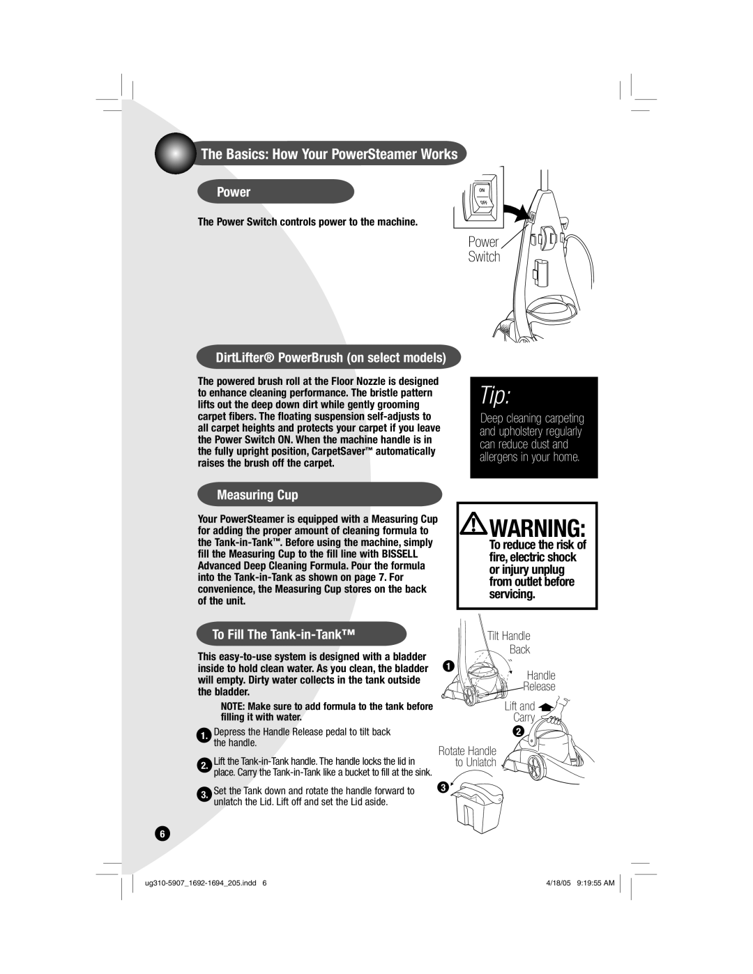 Bissell 1693, 8806, 8805, 1692 warranty The Basics How Your PowerSteamer Works, Measuring Cup, To Fill The Tank-in-Tank 