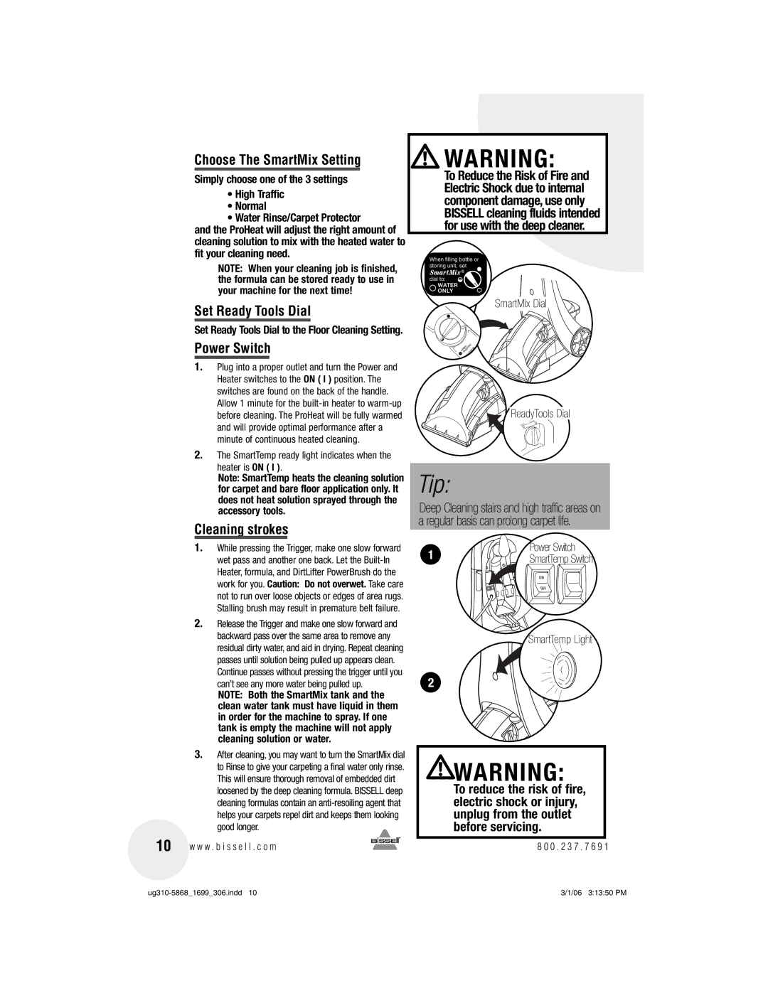 Bissell 8910, 1699 warranty Choose The SmartMix Setting, Set Ready Tools Dial, Power Switch, Cleaning strokes 