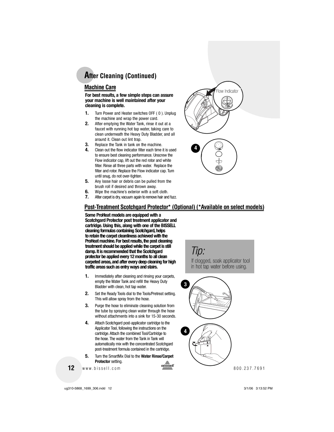 Bissell 8910, 1699 warranty Machine Care, Flow Indicator, Machine and wrap the power cord 