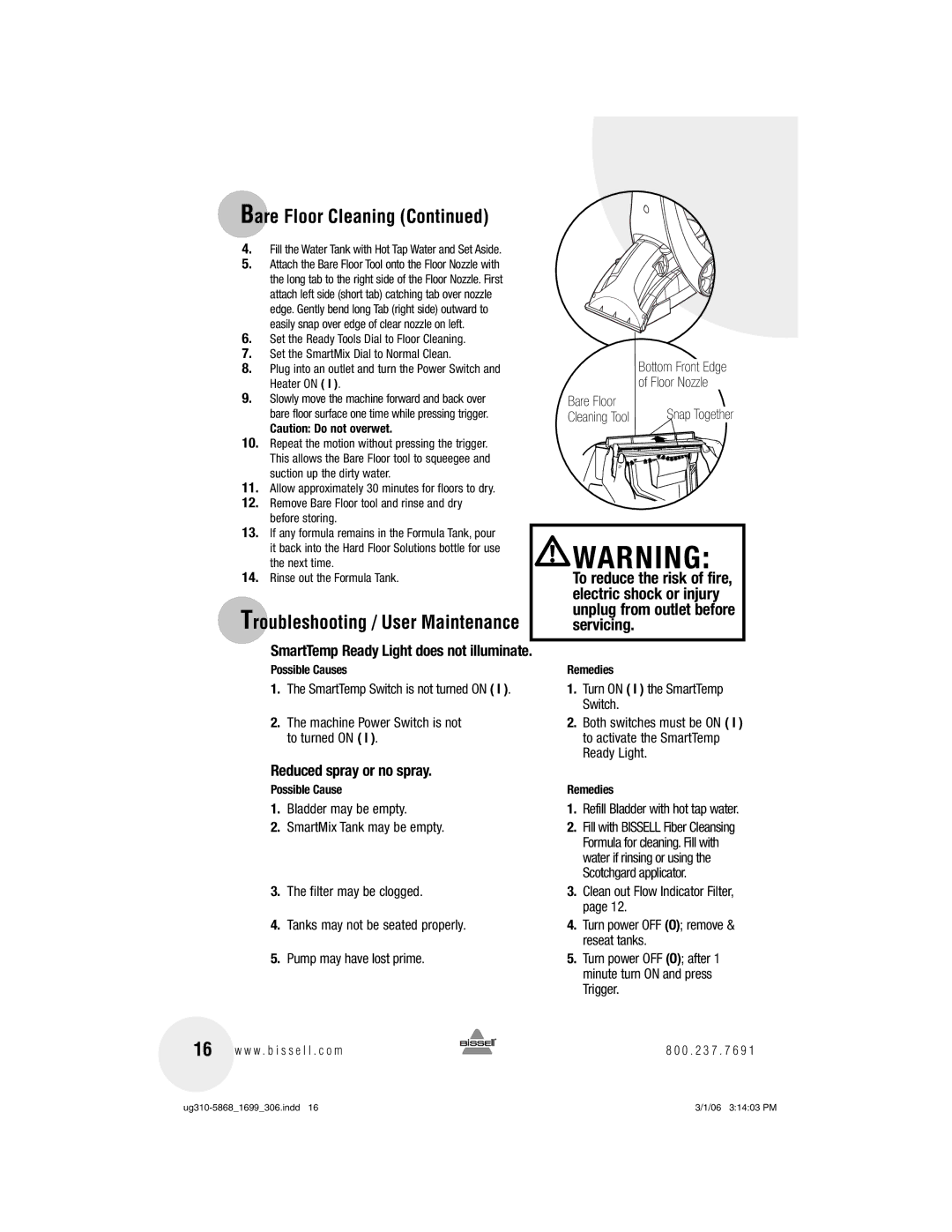 Bissell 8910, 1699 warranty Troubleshooting / User Maintenance, Reduced spray or no spray, Electric shock or injury 