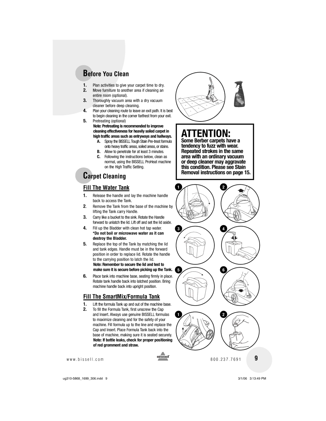 Bissell 1699, 8910 warranty Before You Clean, Carpet Cleaning, Fill The Water Tank, Fill The SmartMix/Formula Tank 