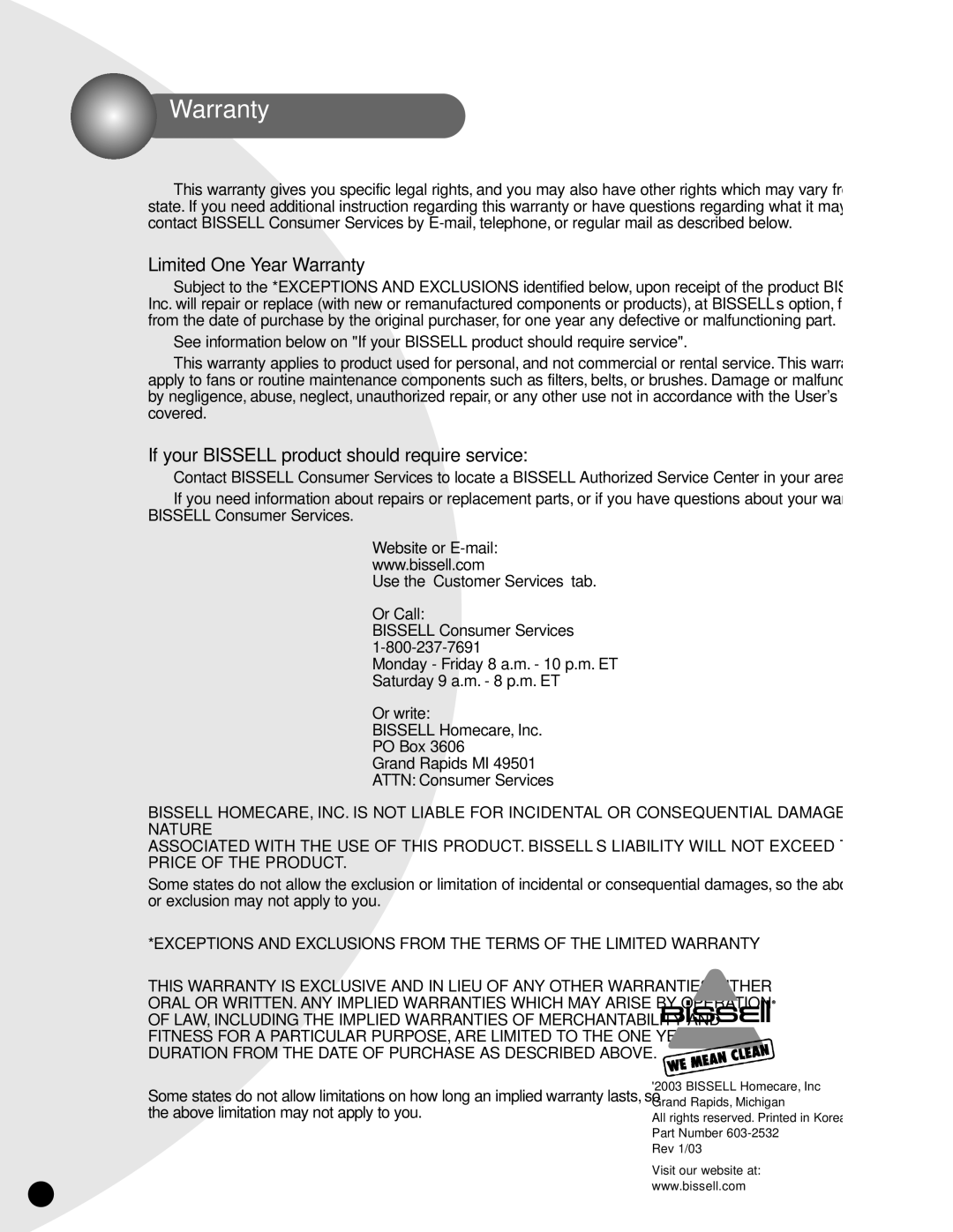 Bissell 3575 Limited One Year Warranty, If your Bissell product should require service, Use the Customer Services tab 