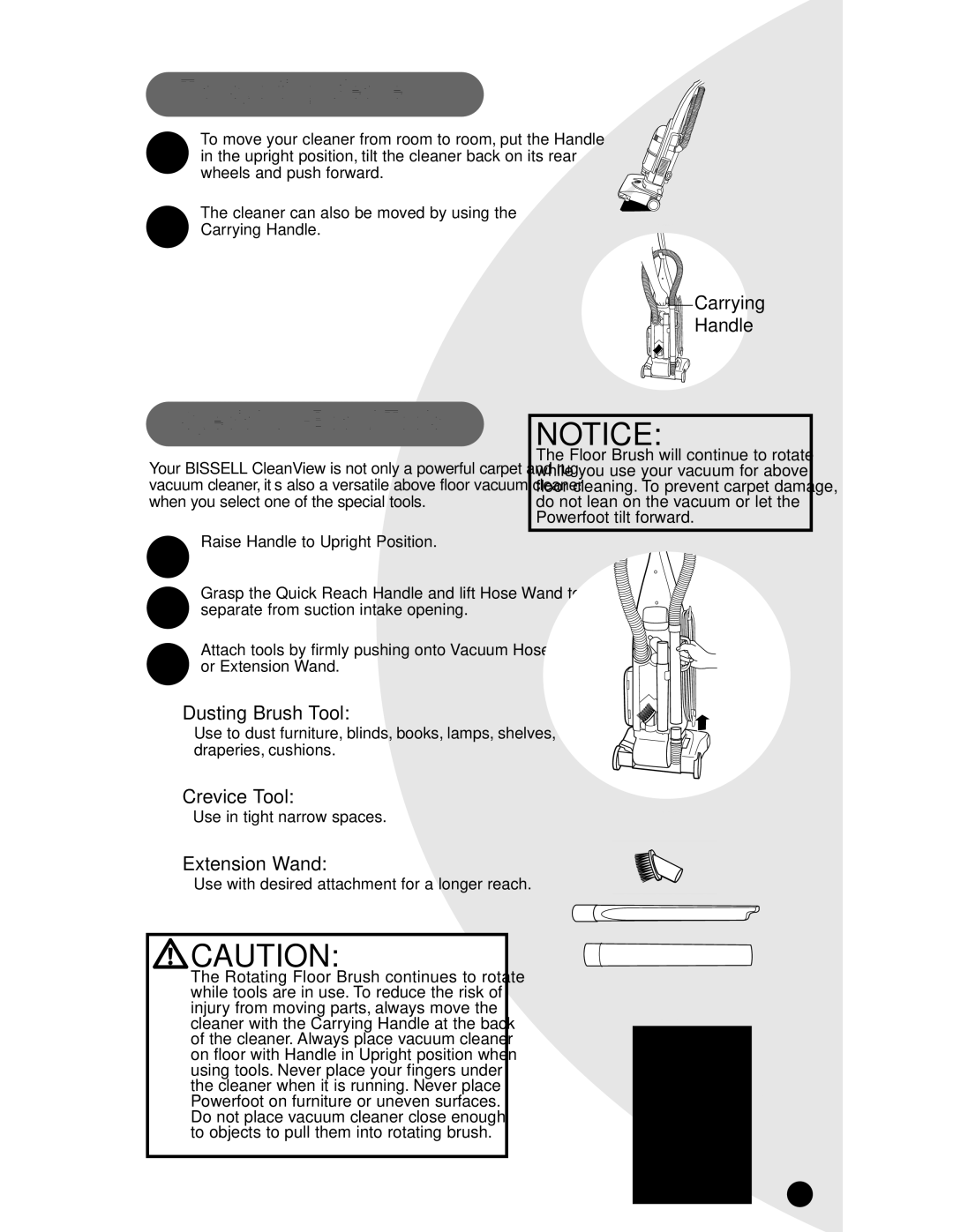 Bissell 3593, 6590, 8975 Transporting Cleaner, Special On-Board Tools, Dusting Brush Tool, Crevice Tool, Extension Wand 