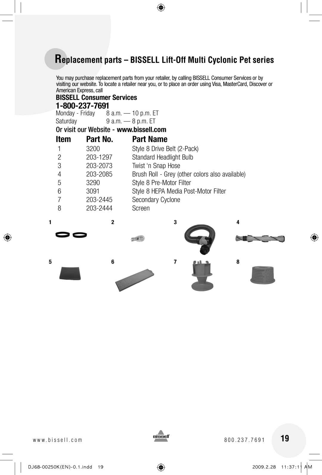 Bissell 18Z6, 89Q9 warranty Part Name, Style 