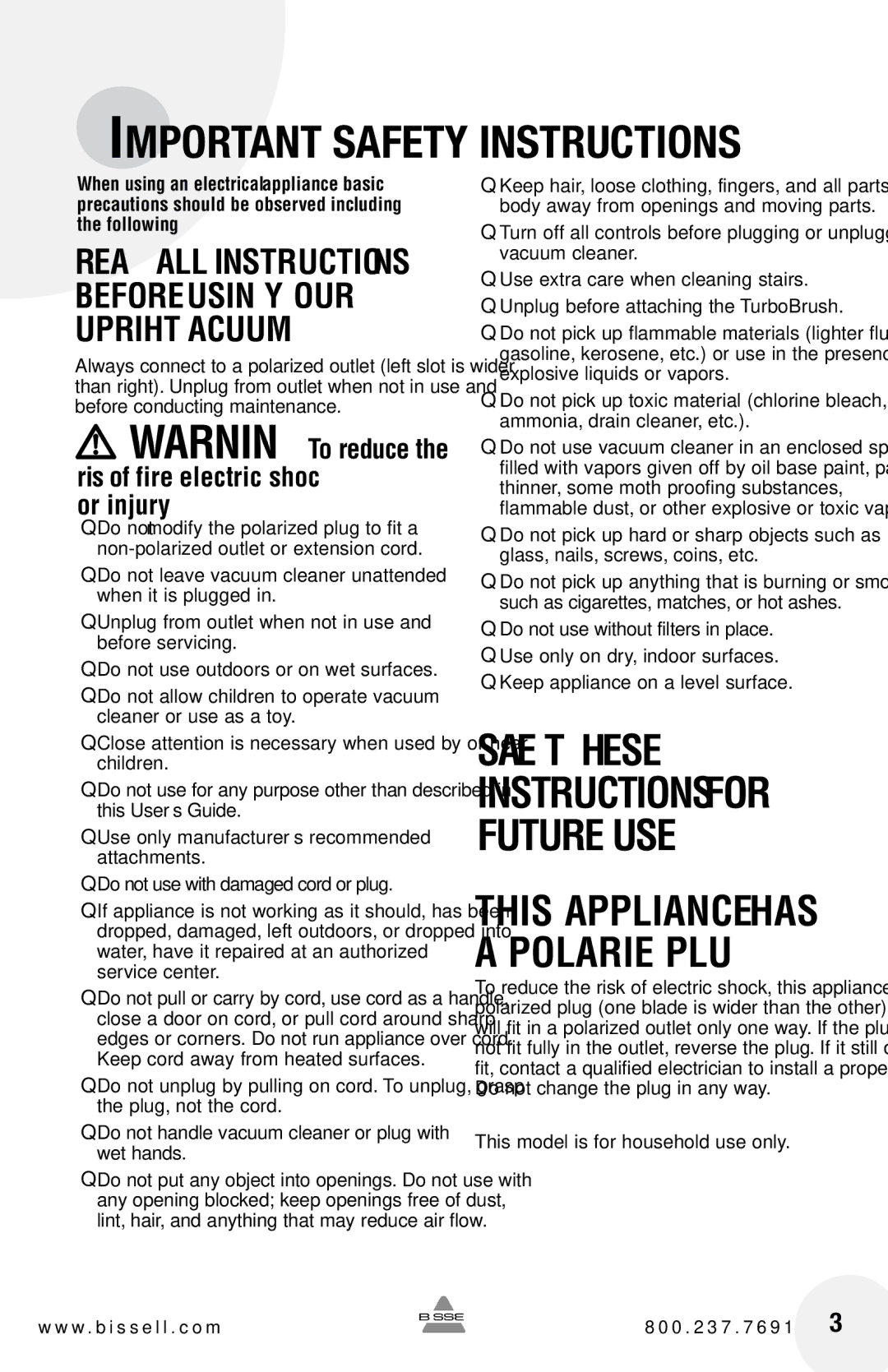 Bissell 89Q9, 18Z6 warranty Important Safety Instructions, Or injury 