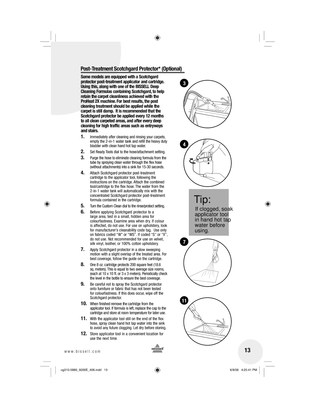 Bissell 9200, 9400 warranty Bladder with clean hand hot tap water, Set Ready Tools dial to the hose/attachment setting 