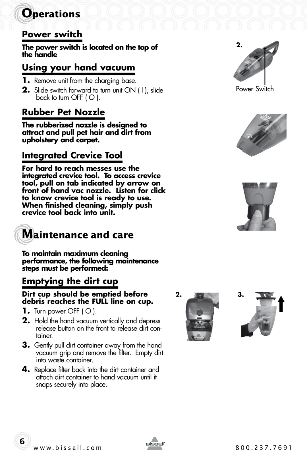 Bissell 94V5 warranty Operations, Maintenance and care 