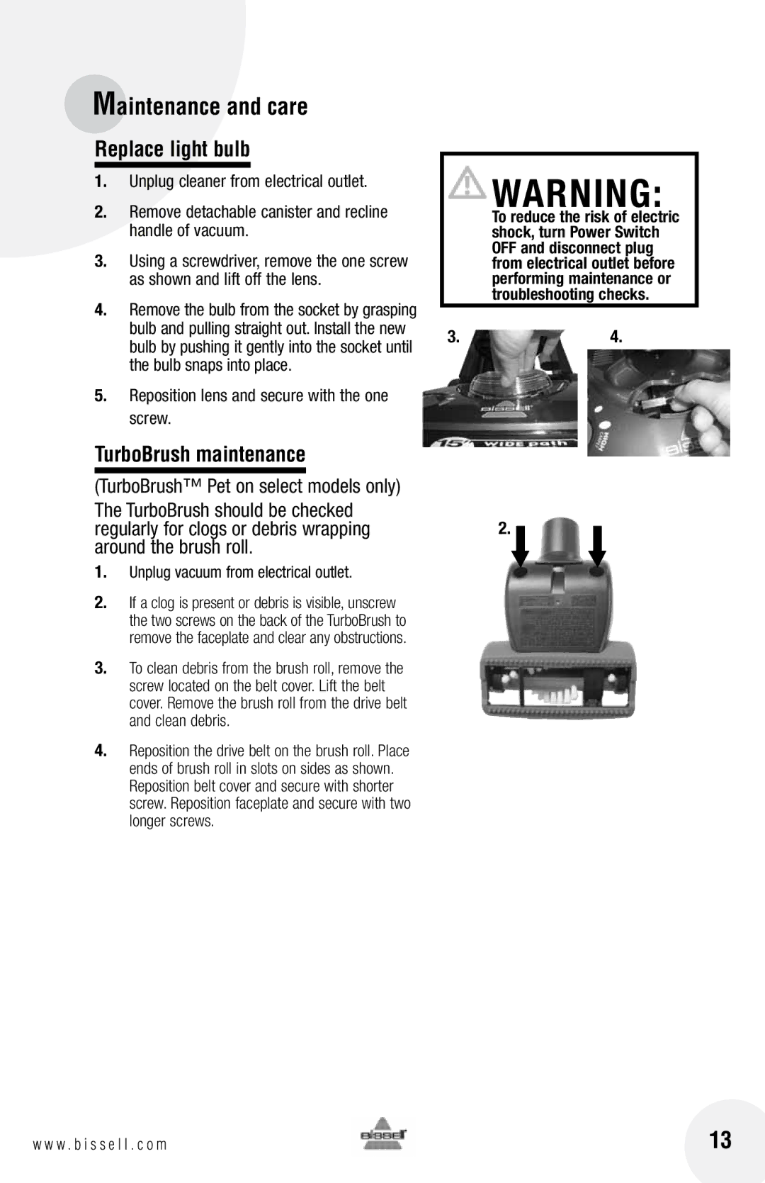 Bissell 76X6, 94Z2 warranty Replace light bulb, TurboBrush maintenance, TurboBrush Pet on select models only 