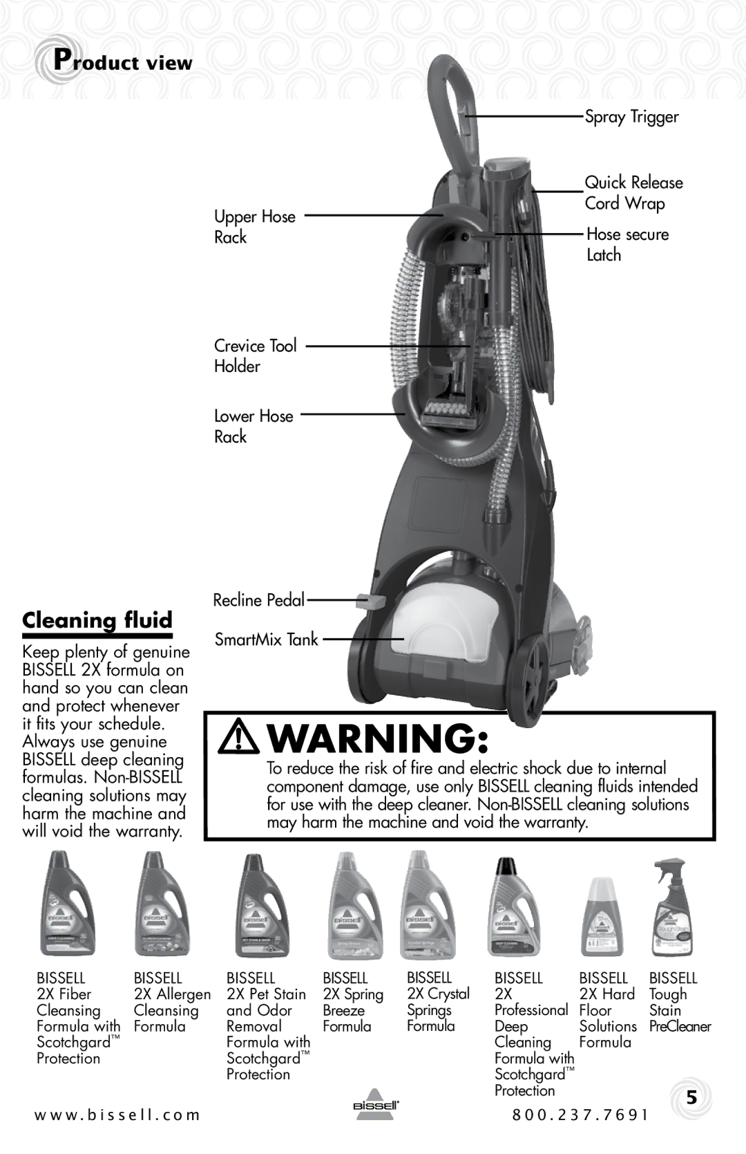 Bissell 9500-p warranty Cleaning fluid, Cord Wrap, Rack Latch, Holder, Rack Recline Pedal SmartMix Tank 