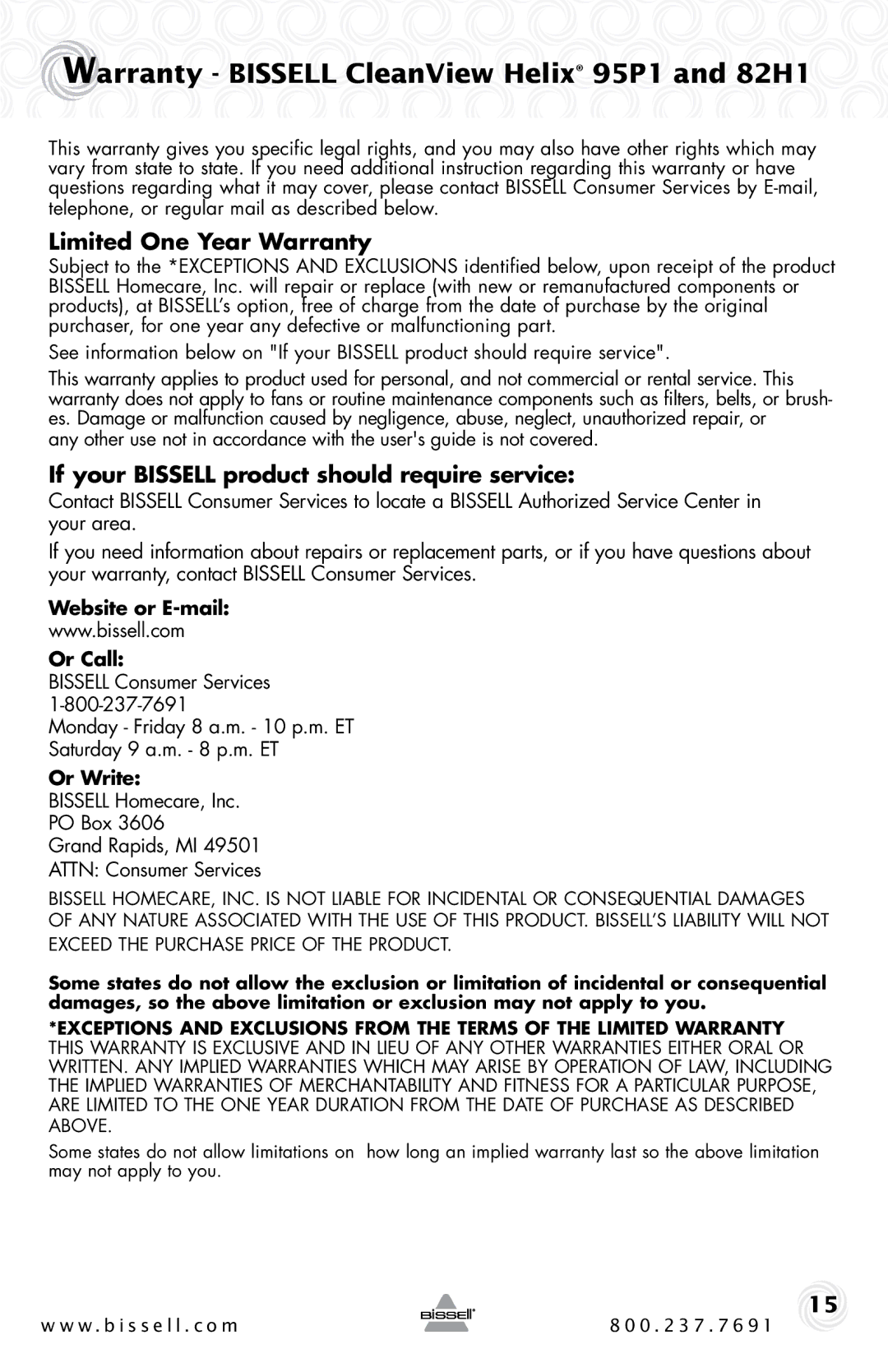 Bissell warranty Warranty Bissell CleanView Helix 95P1 and 82H1, Limited One Year Warranty 