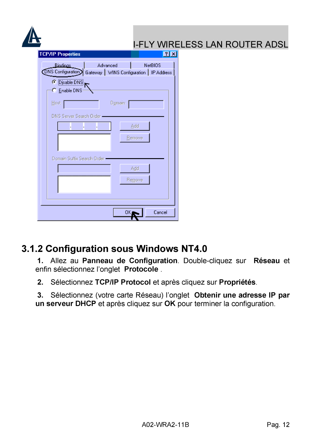 Bissell A02-WRA2-11B manual Configuration sous Windows NT4.0 