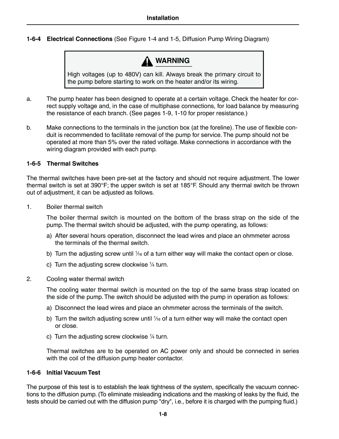 Bissell HS-20 instruction manual Thermal Switches, Initial Vacuum Test 