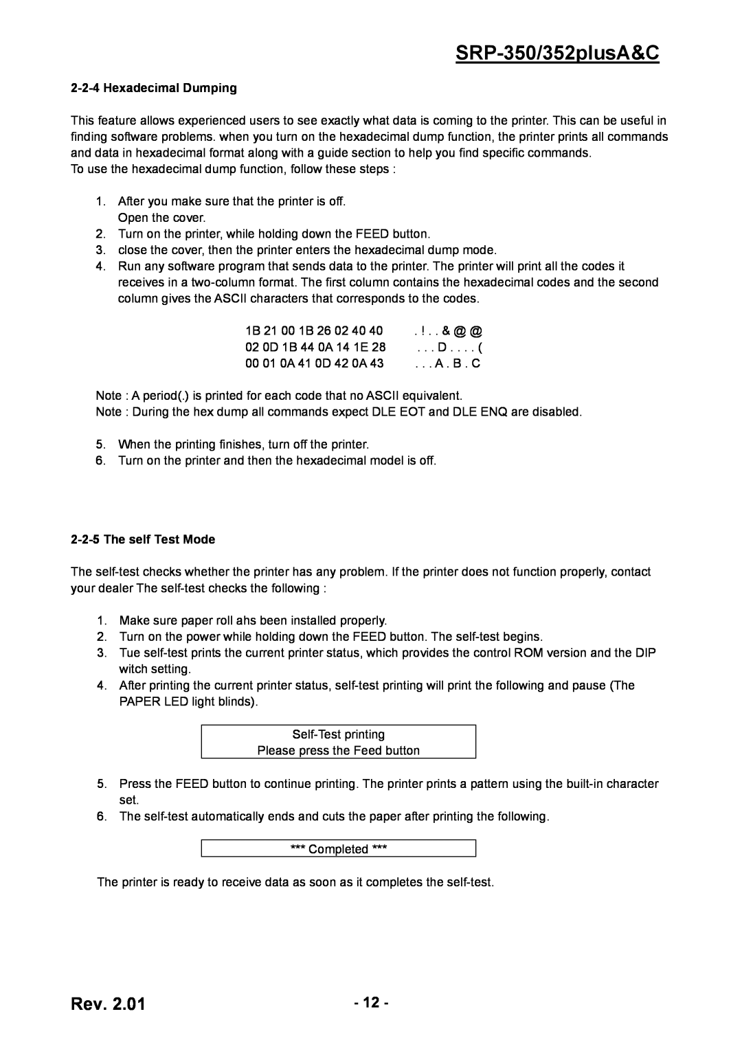 BIXOLON service manual SRP-350/352plusA&C, Hexadecimal Dumping, The self Test Mode 