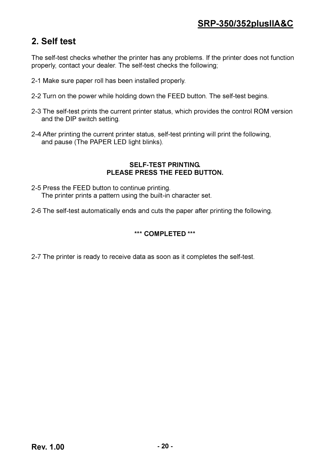 BIXOLON SRP-352 user manual SRP-350/352plusIIA&C Self test, SELF-TEST Printing Please Press the Feed Button, Completed 