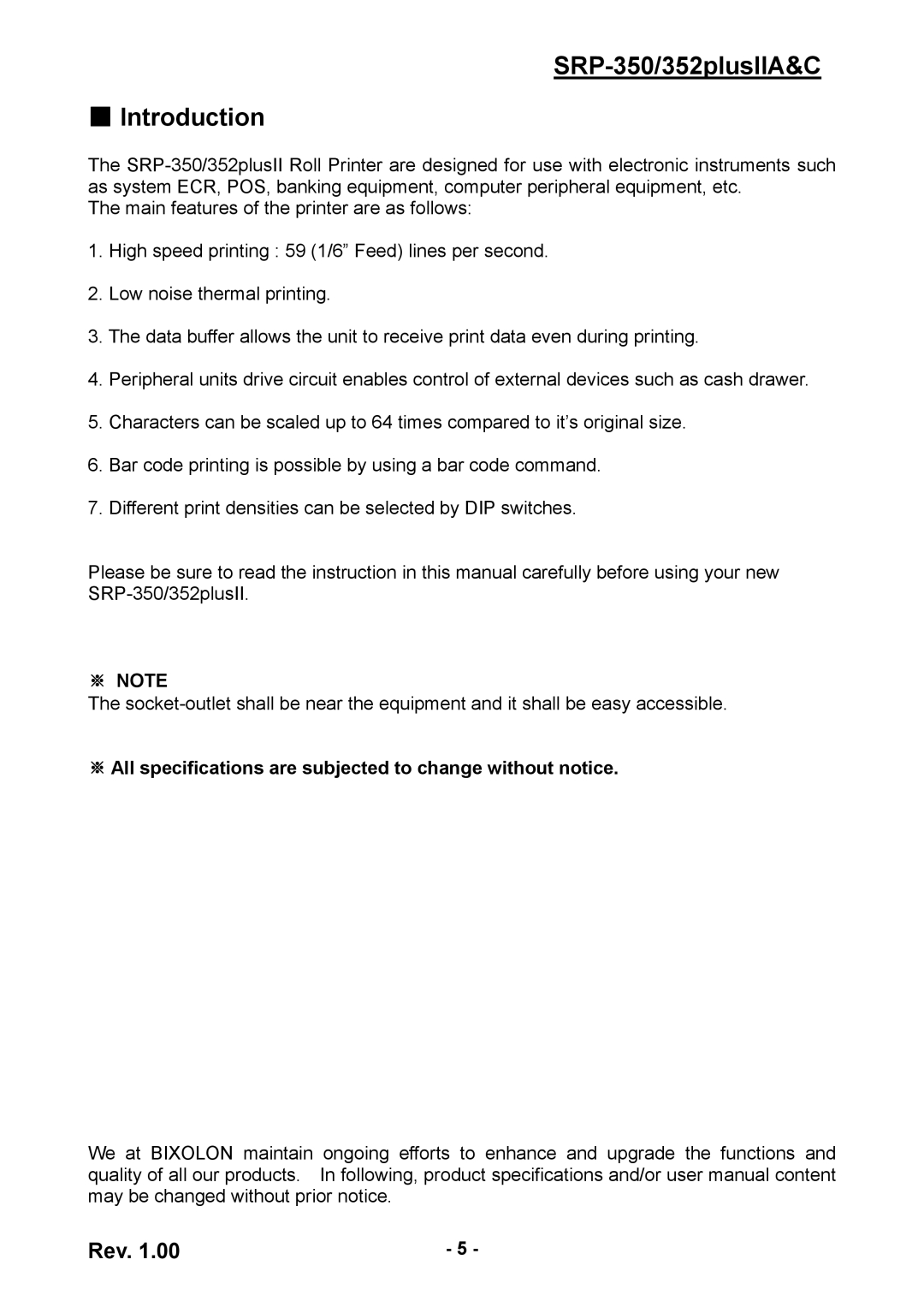 BIXOLON SRP-352 SRP-350/352plusIIA&C Introduction, ※ Note, ※ All specifications are subjected to change without notice 