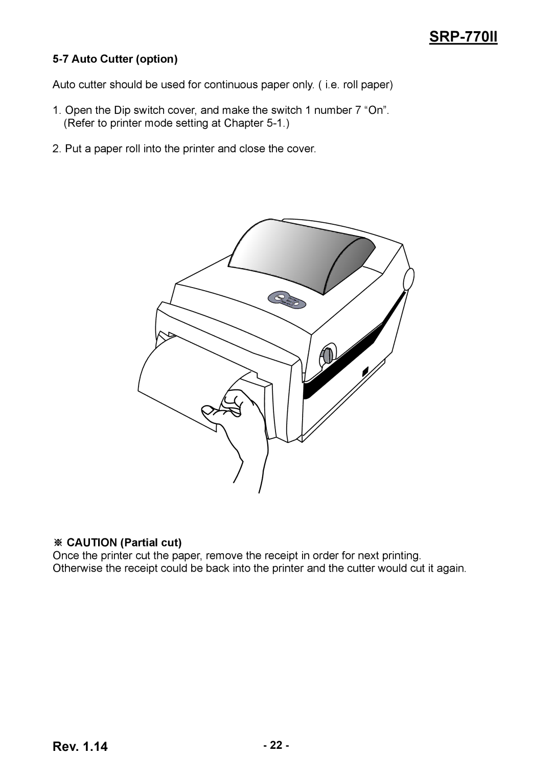 BIXOLON SRP-770II user manual Auto Cutter option, ※ Caution Partial cut 