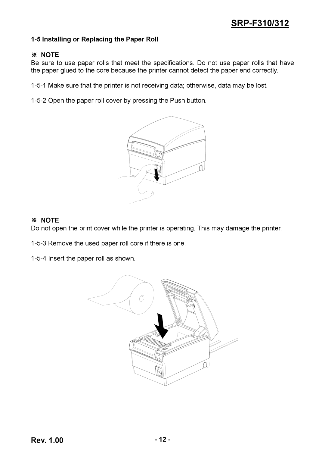 BIXOLON SRP-F312, SRP-F310 user manual Installing or Replacing the Paper Roll 