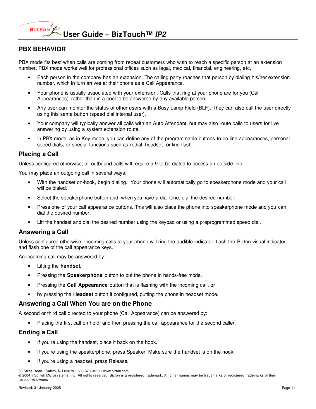 Bizfon WD482400400, BizTouch PBX Behavior, Placing a Call, Answering a Call When You are on the Phone, Ending a Call 