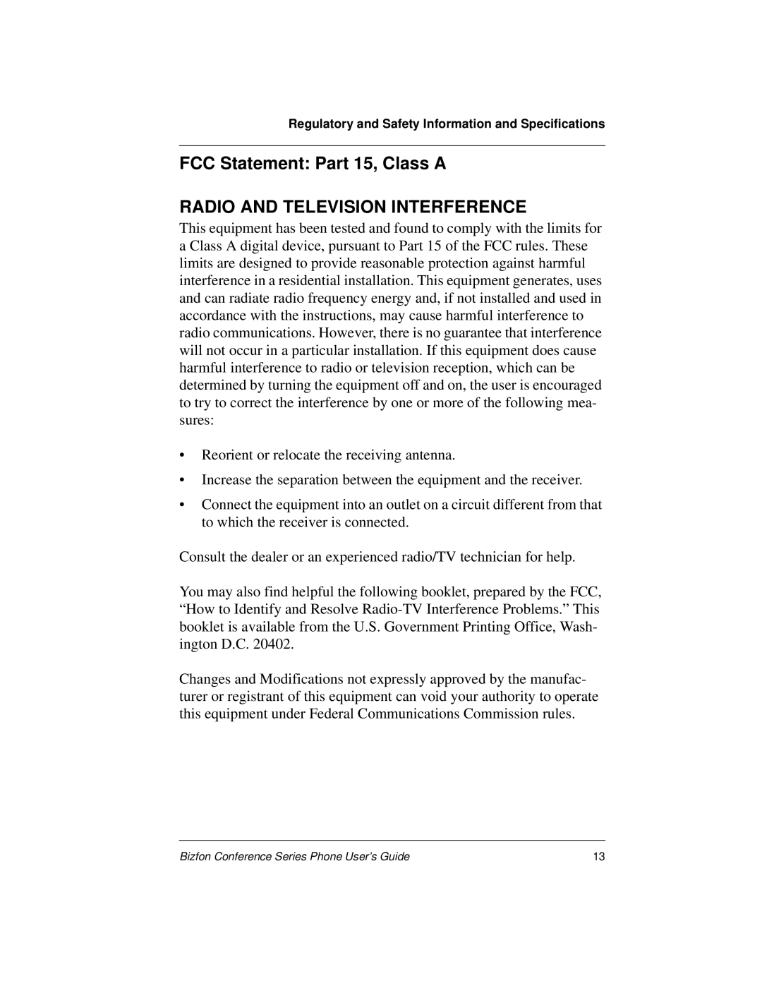 Bizfon Conference Series manual FCC Statement Part 15, Class a, Radio and Television Interference 