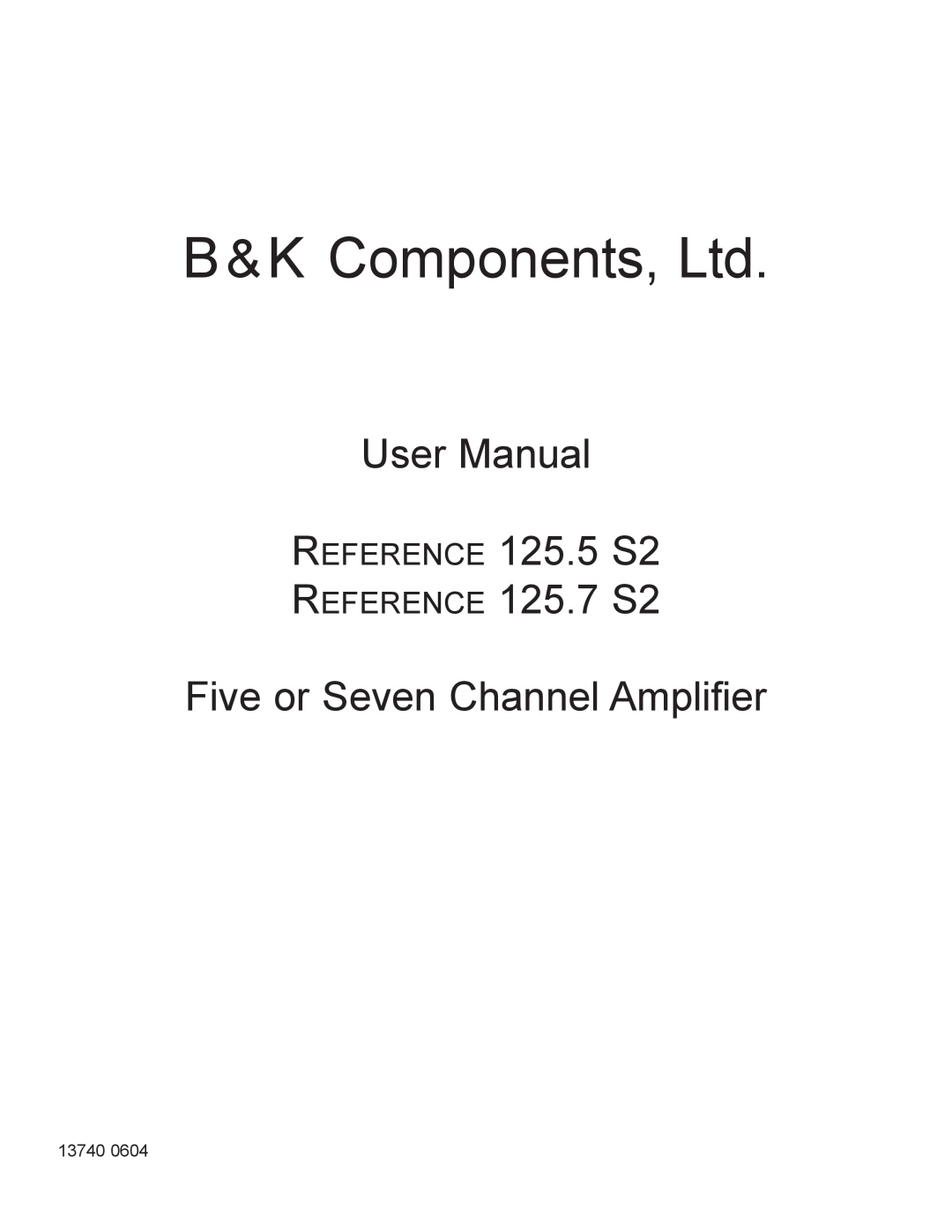 B&K 125.7 S2, 125.5 S2 user manual Five or Seven Channel Amplifier 