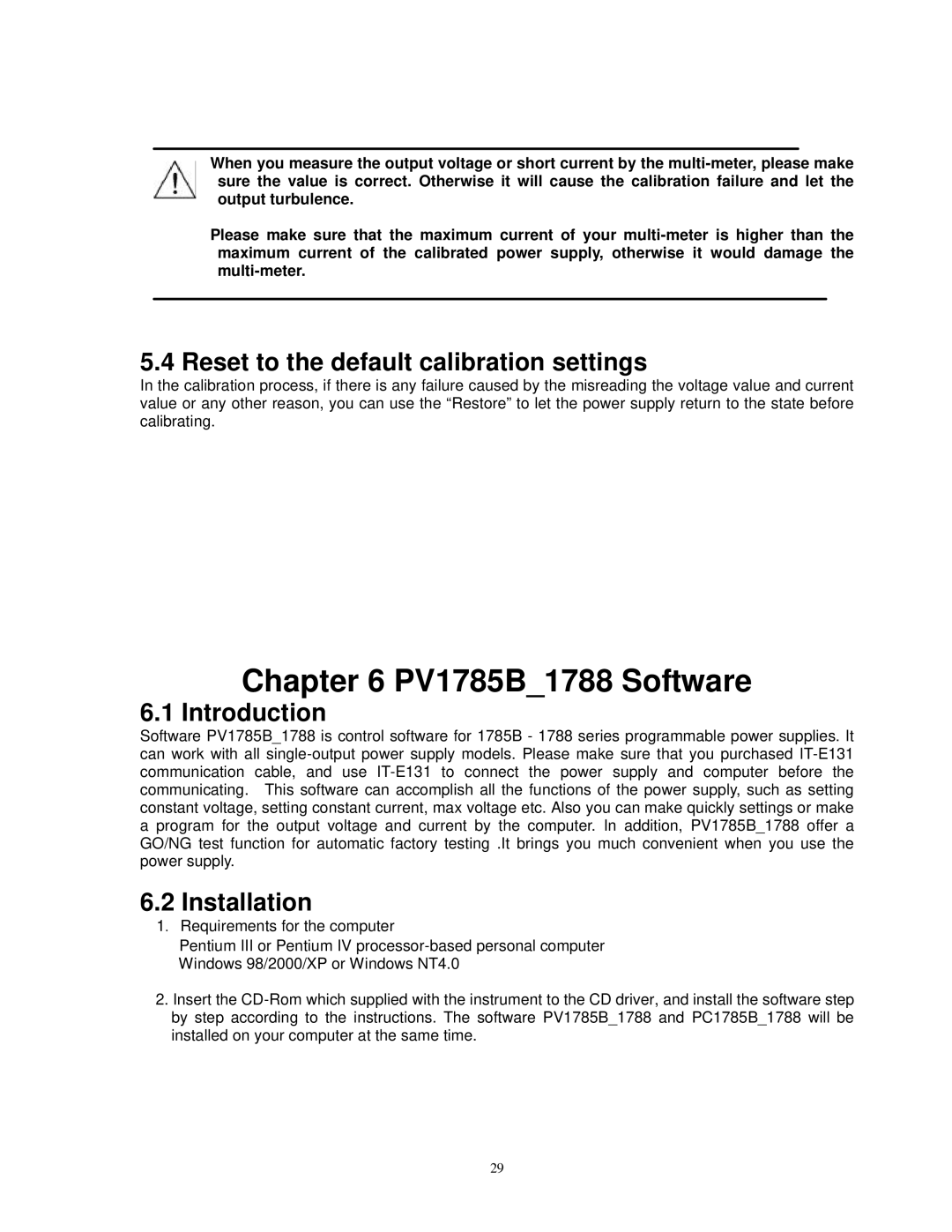 B&K 1786B, 1787B instruction manual PV1785B1788 Software, Reset to the default calibration settings, Installation 